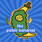 The Pickle Bananas