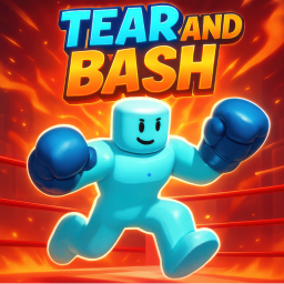 🩸Tear & Bash
