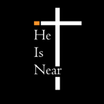He Is Near Ministries