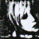 † forsaken †