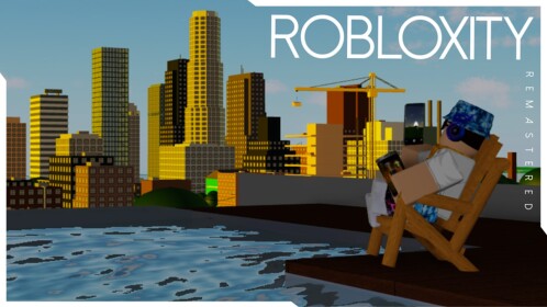 ROBLOXITY: Remastered