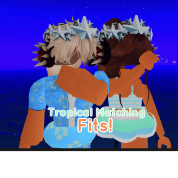 [👕🌴UPDATE SOON🥥👕] Tropical 🌴🥥 Matching Fits!