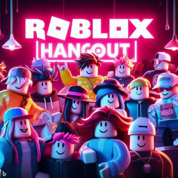 Roblox hangout!