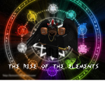 Rise Of The Elements (ROTE)
