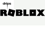 Drips Robl0x