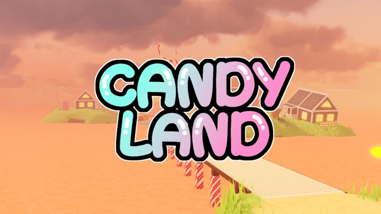 CANDY LAND 🍬🍭