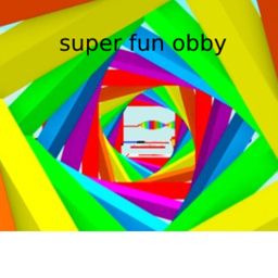 super fun obby