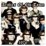 Armies of Chi-Town, 1976