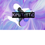 • kimsthetic •
