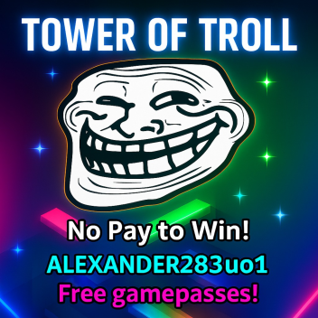 (NEW) TOWER OF TROLL