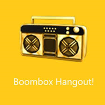 🎵 Boom Box Hangout 🎵