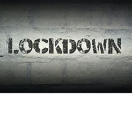 Tell us about your lock down