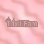 Trixi Fam