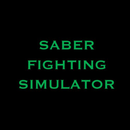 Saber Fighting Simulator