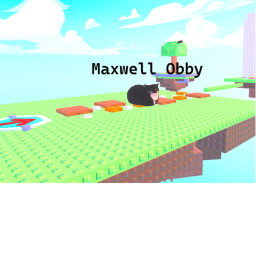 Maxwell Obby