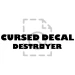 Cursed decal destroyer icon