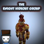 THE KNIGHT HIDEOUT GROUP