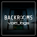 Backrooms: Void Logs