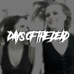 ; Days Of The Dead ;