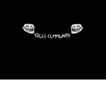 !!Troll Community¡¡