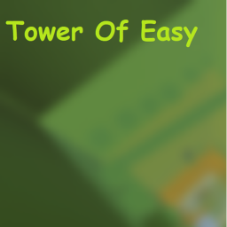 Tower of EASY