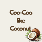 Coo-Coo Like a Coconut