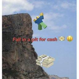 fall in a pit for cash