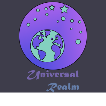 Universal Realm (read desc)