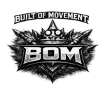 BOM | Built Of Movement