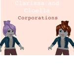 Cloella And Clarissa Corporations