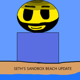 Seth's Sandbox Game (Beta) {BEACH UPDATE}