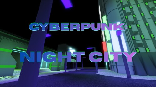 Cyberpunk: Night City.