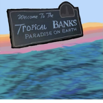 Tropical Banks