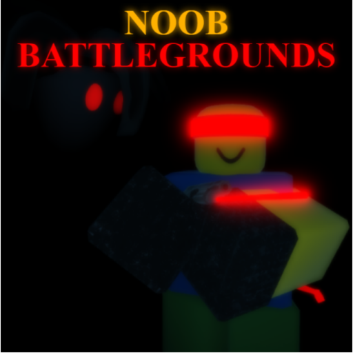 Noob Battlegrounds