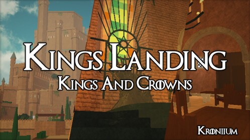 The Capital,King's Landing [K.A.C]