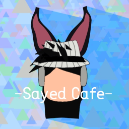 [UNDER DEVELOPMENT] Sayed Cafe! :)