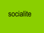 SOCIALITE ღ