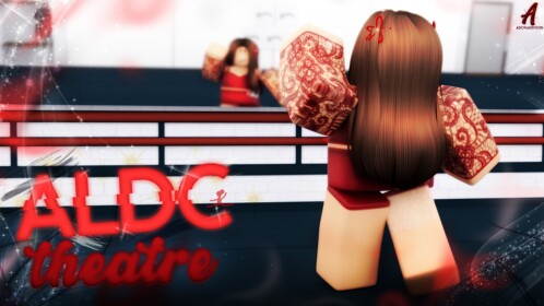 [💃] ALDC Theatre