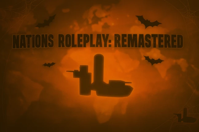 [🎃] Nations Roleplay : Remastered