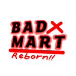 Badmart Reborn