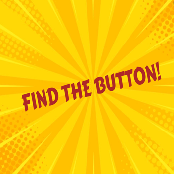 Find The Button! 