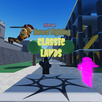 Classic lands Sword fighting (break time)