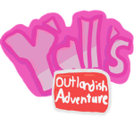 Y'all's Outlandish Adventure