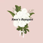 • Rose’s Bouquet •