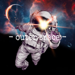- outer space -