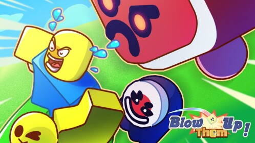 Blow Them Up! [Alpha]