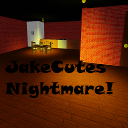 JakeCutes Nightmare