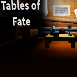 Tables of Fate
