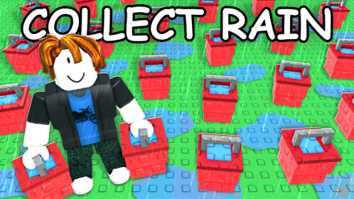 [ ️] เก็บน้ําฝน! - Roblox