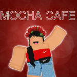 Mocha Cafè! <3
